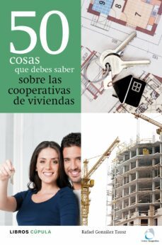50 cosas que debes saber sobre las cooperativas de viviendas-9788448000479