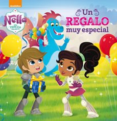 un regalo muy especial (nella, una princesa valiente. primeras le cturas)-9788448850579