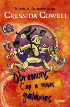 obremons. cap a noves galaxies-cressida cowell-9788448963279