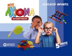 nou axioma 5 anys  matematiques  carpeta de l alumne educacion infantil     cataluña-9788448965679
