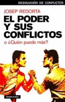 el poder y sus conflictos (ebook)-josep redorta-9788449325779