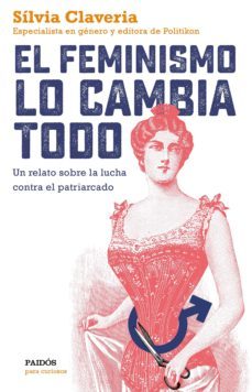 el feminismo lo cambia todo-9788449334979