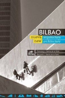 bilbao nueva arquitectura - new architecture-9788461667079