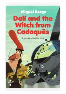 dali and the witch from cadaques-miquel berga-9788466133579
