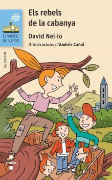 els rebels de la cabanya-david nel lo-9788466139779