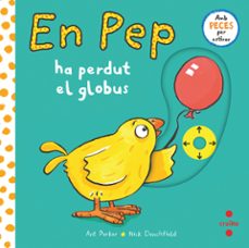 en pep ha perdut el globus-nick denchfield-9788466150279