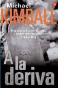 a la deriva-michael kimball-9788466307079