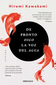 de pronto oigo la voz del agua-9788466367479