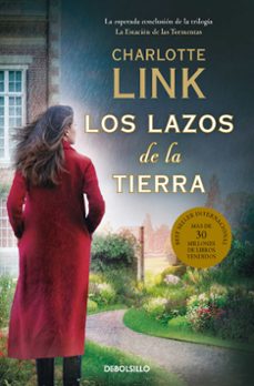 los lazos de la tierra (la estacion de las tormentas 3)-charlotte link-9788466369879