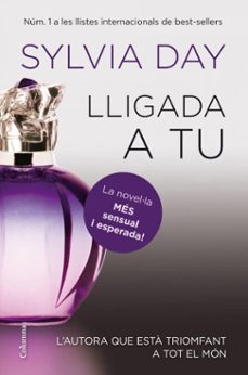 lligada a tu (ebook)-sylvia day-9788466416979