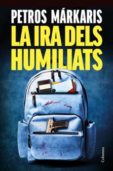 la ira dels humiliats (ebook)-petros markaris-9788466433679