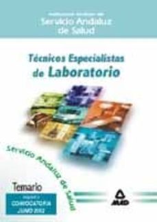 tecnico de laboratorio del servicio andaluz de salud: temario-9788466509879