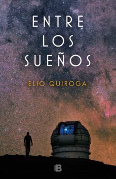 entre los sueños (ebook)-elio quiroga-9788466665179