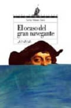 el ocaso del gran navegante-9788466753579