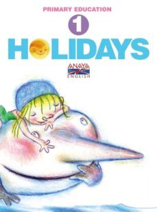 holidays 1 (english holidays) (vacaciones 2009) (educacion primar ia)-9788466778879