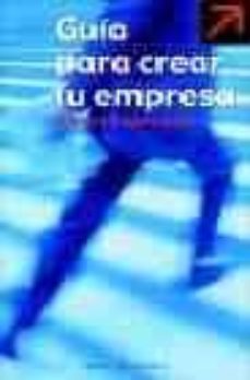 guia para crear tu empresa-alvaro lopez amo sainz-9788467016079