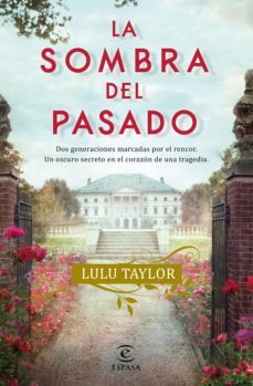 la sombra del pasado (ebook)-lulu taylor-9788467064179