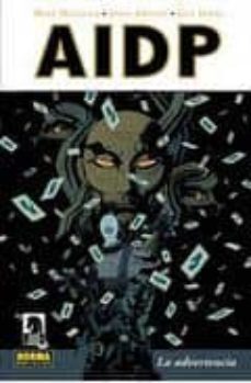 aidp 10: la advertencia-9788467902679