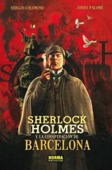 sherlock holmes y la conspiracion de barcelona-9788467908879