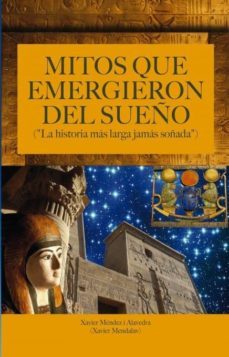 mitos que emergieron del sueño (ebook)-xavier mendez i alavedra-9788468612379