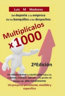 multiplicalos por 1000 (ebook)-luis miguel medrano de la maza-9788468617879