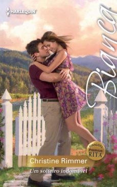 um solteiro indomavel (ebook)-christine rimmer-9788468729879