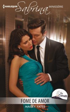 fome de amor (ebook)-maisey yates-9788468793979