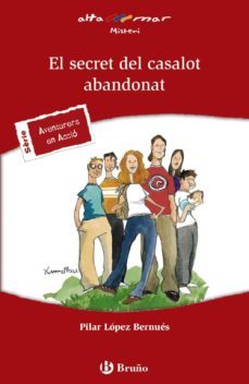 el secret del casalot abandonat-pilar lopez bernues-9788469602379