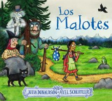 los malotes-julia donaldson-9788469667279