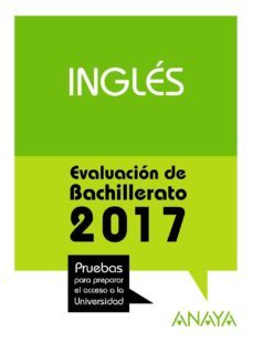 ingles. evaluacion de bachillerato 2017-18-nicola holmes-9788469844779