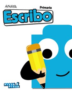 escribo 1º primaria (pieza a pieza) andalucia / aragon / asturias / canarias / cantabria / castilla yleon / castilla-la mancha / ceuta / comunidad valenciana /       extre-9788469869079