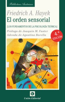 orden sensorial: los fundamentos de la psicologia teorica-friedrich a. hayek-9788472098879