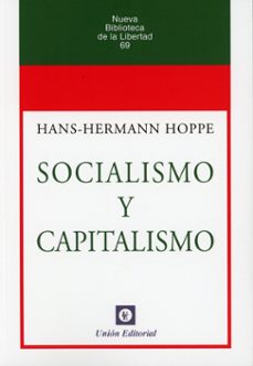 socialismo y capitalismo-hans hermann hoppe-9788472099579