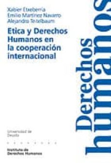 etica y derechos humanos en la cooperacion internacional-9788474857979