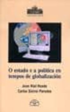 o estado e a politica en tempos de globalizacion-9788476805879