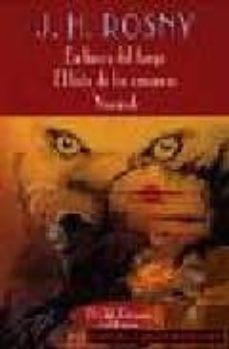 en busca del fuego: el leon de las cavernas; vamireh-9788477023579
