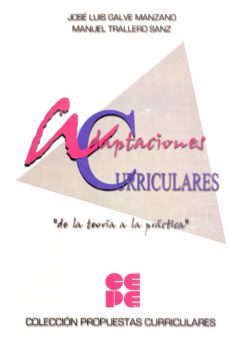 adaptaciones curriculares de la teoria a la practica (3 vols.) (i ncluye cd-rom)-jose luis galve manzano-9788478693979
