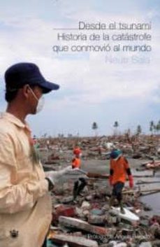 tsunami: historias de la catastrofe que conmovio al mundo-neus sala-9788478713479