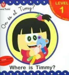 on es el timy? where is timmy?-9788478875979