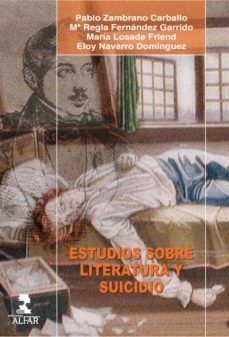 estudio sobre literatura y suicidio (ebook)-pablo zambrano carballo-maria regla fernandez garrido-9788478983179