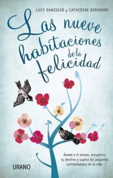 (pe) las nueve habitaciones de la felicidad-lucy danziger-9788479537579