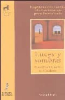 luces y sombras : el sueño de la razon en occidente-magdalena garcia gonzalez-felix garcia moriyon-ignacio pedrero sancho-9788479603779