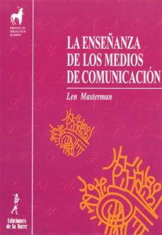 la enseñanza de los medios de comunicacion (ebook)-len masterman-9788479604479