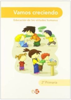 vamos creciendo 2º primaria (ed.valores)-9788480774079