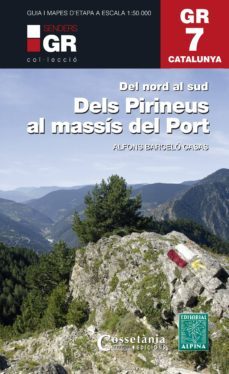 dels pirineus al massis del port gr7-9788480907279