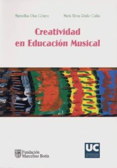 creatividad en educacion musical-9788481024579