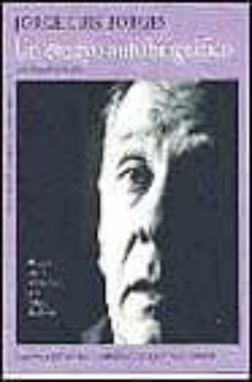 un ensayo autobiografico con imagenes de su vida-jorge luis borges-9788481092479