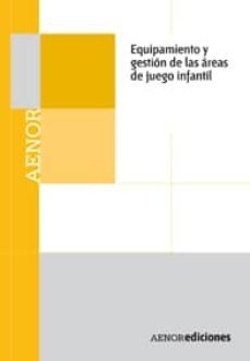 12 normas une con todas las directrices para mejorar de seguridad en las areas de juego (cd-rom)-9788481436679