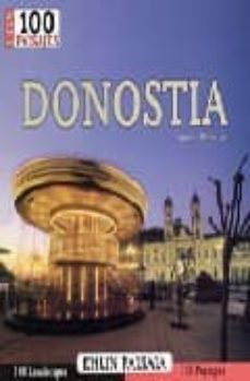 los 100 paisajes de donostia: ehun paisaia-jorge moreno-9788482162379