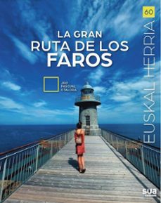 euskal herria 60: la gran ruta de los faros-9788482168579